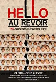 Hello Au Revoir (2018)