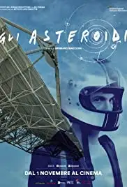 Gli asteroidi (2017)