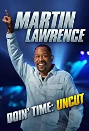Martin Lawrence: Doin' Time (2016)