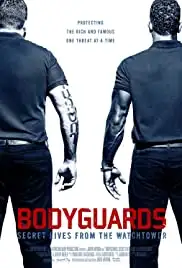 Bodyguards: Secret Lives from the Watchtower (2016)
