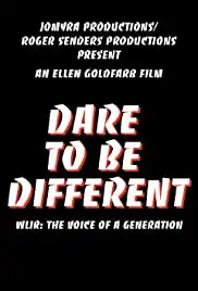 Dare to Be Different (2017)