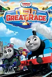 Thomas & Friends: The Great Race (2016) Thomas & Friends: The Great Race (2016)