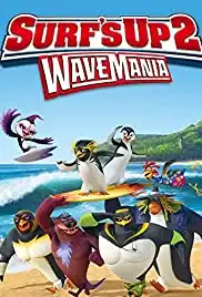 Surf's Up 2: WaveMania (2016)