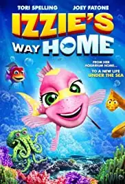 Izzie's Way Home (2016)
