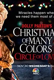 Dolly Parton's Christmas of Many Colors: Circle of Love (2016)