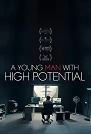 A Young Man with High Potential (2018)