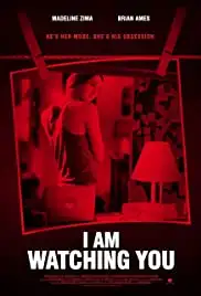 I Am Watching You (2016)