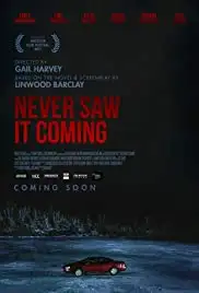 Never Saw It Coming (2018)