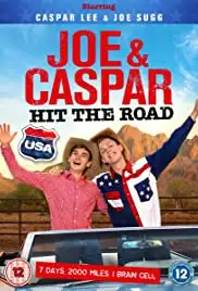 Joe & Caspar Hit the Road USA (2016)