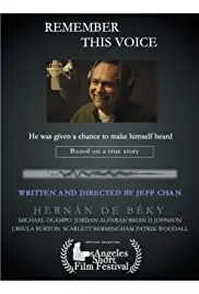 Remember This Voice (2016)