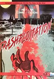Trashsploitation (2018)
