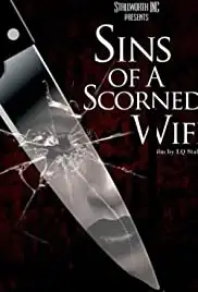 Sins of a Scorned Wife (2020)
