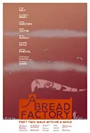 A Bread Factory: Part Two (2018)