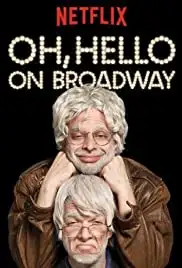 Oh, Hello on Broadway (2017)