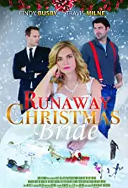 Runaway Christmas Bride (2017)