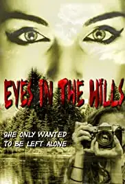 Eyes In The Hills (2018)