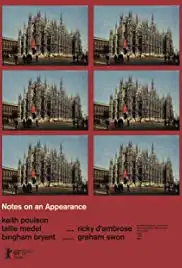 Notes on an Appearance (2018)