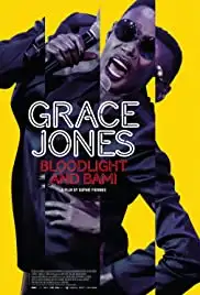 Grace Jones: Bloodlight and Bami (2017)