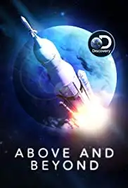 Above and Beyond: NASA's Journey to Tomorrow (2018)