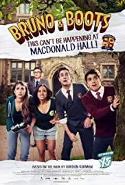 Bruno & Boots: This Can't Be Happening at Macdonald Hall (2017)