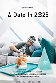 A Date in 2025 (2017)