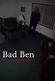 Bad Ben: The Mandela Effect (2018)