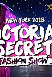 The Victoria's Secret Fashion Show (2018)