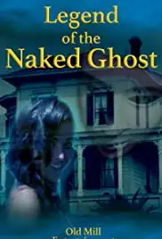 Legend of the Naked Ghost (2017)