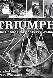 Triumph: The Untold Story of Perry Wallace (2017)