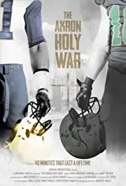 The Akron Holy War (2017)
