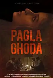 Pagla Ghoda (2017)