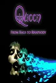 Queen: From Rags to Rhapsody (2015)