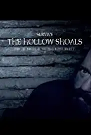 Survive the Hollow Shoals (2018)
