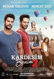 Kardesim Benim 2 (2017)