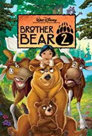 Brother Bear 2 (2006)
