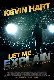 Kevin Hart: Let Me Explain (2013)