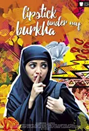 Lipstick Under My Burkha (2016)