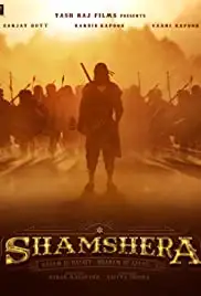 Shamshera (2021)