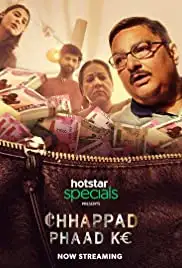 Chhappad Phaad Ke (2019)