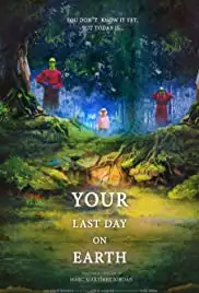 Tu último día en la tierra (2019)