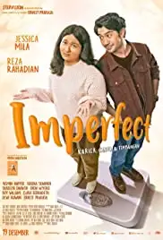 Imperfect: Karir, Cinta, & Timbangan (2019)