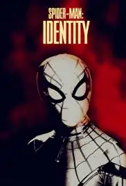 Spider-Man: Identity (2019)