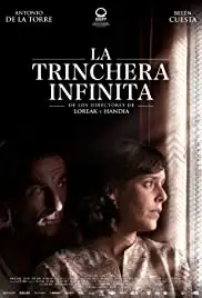La trinchera infinita (2019)