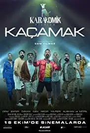 Karakomik Filmler: Kaçamak (2019)