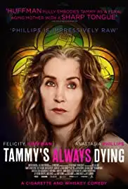 Tammy's Always Dying (2019)