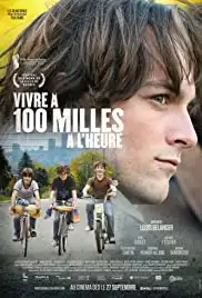 Vivre à 100 milles à l'heure (2019)