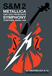 Metallica & San Francisco Symphony - S&M2 (2019)