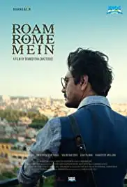 Roam Rome Mein (2019)