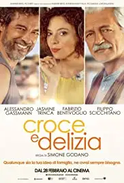 Croce e delizia (2019)