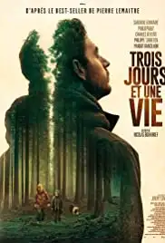 Trois jours et une vie (2019)